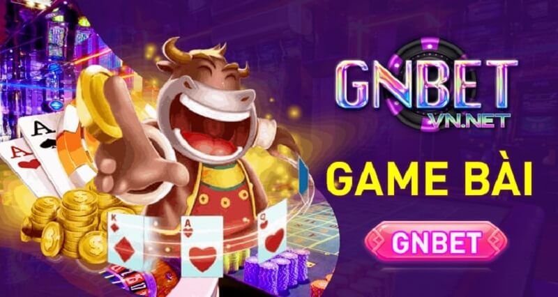 Các trò chơi game bài tại GnBet luôn nhận được phản hồi tích cực