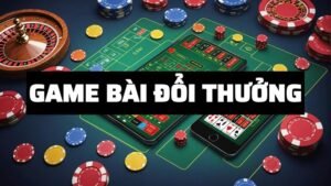 Game bài ăn tiền thật có thể chơi ở mọi lúc mọi nơi